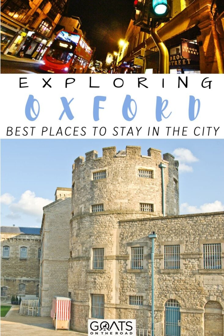 Planning your Oxford adventure? Look no further! Our curated list of top-notch accommodations in Oxford will ensure a memorable stay! Immerse yourself in the city's charm and enjoy the best of Oxford's hospitality! | #OxfordGetaway #holiday #vacation 