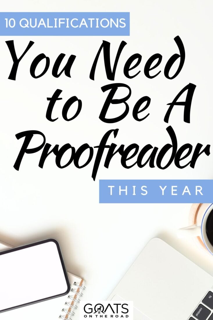Proofreading Powerhouse: Unlocking the 10 Qualifications You Need to Be a Word Wizard! Get Ready to Level Up Your Proofreading Game with a Dose of Fun and Expertise! From Grammar Guru to Typo Terminator, this guide reveals the secret qualifications that will make you the superhero of error-free writing! Strap on your cape and embark on the proofreading adventure of a lifetime! | #proofreader #remotework #digitalnomad 