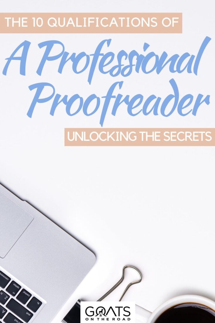 Proofreader's Playbook: Unveiling the 10 Qualifications of Word Wizards! Get Ready to Dive into the Secrets of Professional Proofreading with a Touch of Fun and Expertise! From Grammar Maestro to Detail Dynamo, this guide reveals the qualifications that will unlock your path to proofreading greatness! Join the league of word warriors and embark on a journey of precision and playful perfection! | #grammar #travel #proofreadingservice #writingcommunity 