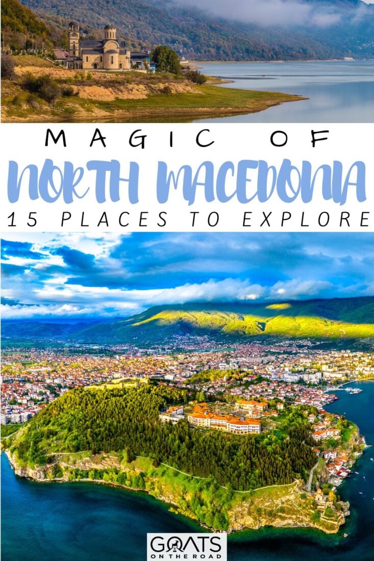 Discover the 15 Best Places to Explore in North Macedonia! From the stunning shores of Lake Ohrid to the breathtaking vistas of Matka Canyon, prepare to be captivated by the beauty and charm of North Macedonia! Wander through the ancient streets of Bitola, savor traditional Macedonian cuisine, and immerse yourself in a land of warmth and hospitality! Let the adventure unfold! | #Wanderlust #NorthMacedoniaTravel #BalkanTravel 