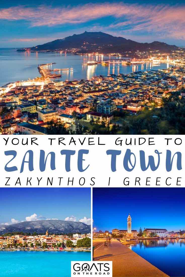 Zante Town at night with text overlay your travel guide