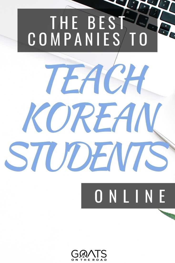 The Best Companies To Teach Korean Students Online