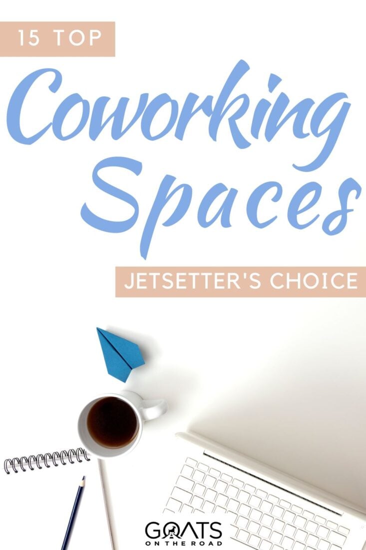 Jetsetter's Choice: Unleash Your Workspace Wanderlust! Ready to take coworking to new heights? Discover the 15 Top Coworking Spaces that'll fuel your productivity and feed your adventure-hungry soul! From chic city hideaways to exotic havens, these workspaces redefine the meaning of "office"! Embrace the global coworking community and get inspired by stunning surroundings while making new connections! Pack your laptop and join the jetsetter's dream for the ultimate workation! | #remotework #GlobetrottingHustlers #digitalnomad 