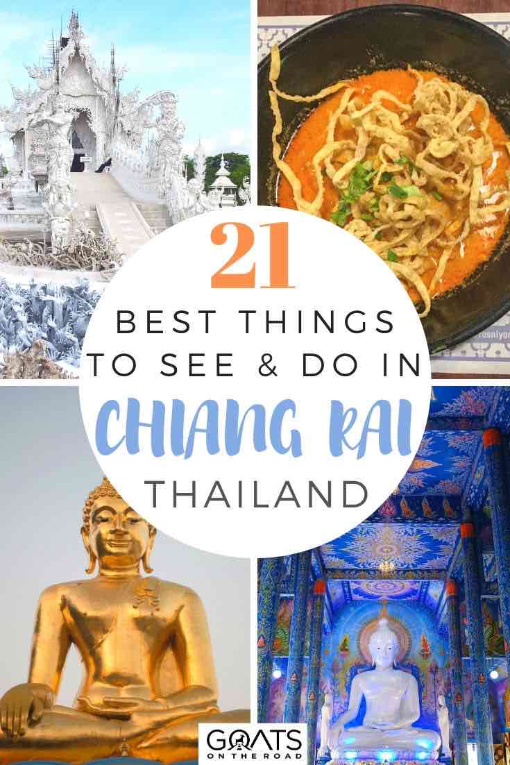 highlights of Chiang Rai with text overlay 21 best things to see and do