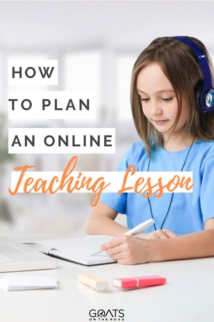 student with text overlay how to plan an online teaching lesson