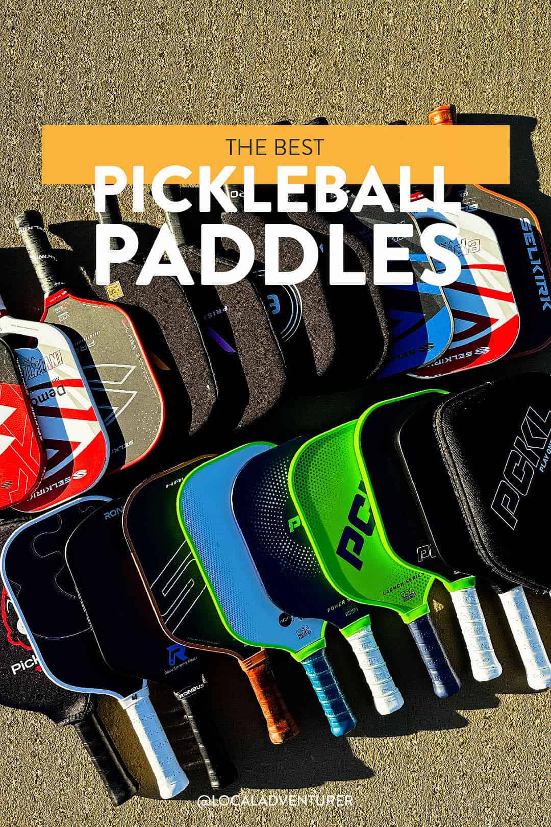 best pickleball paddles