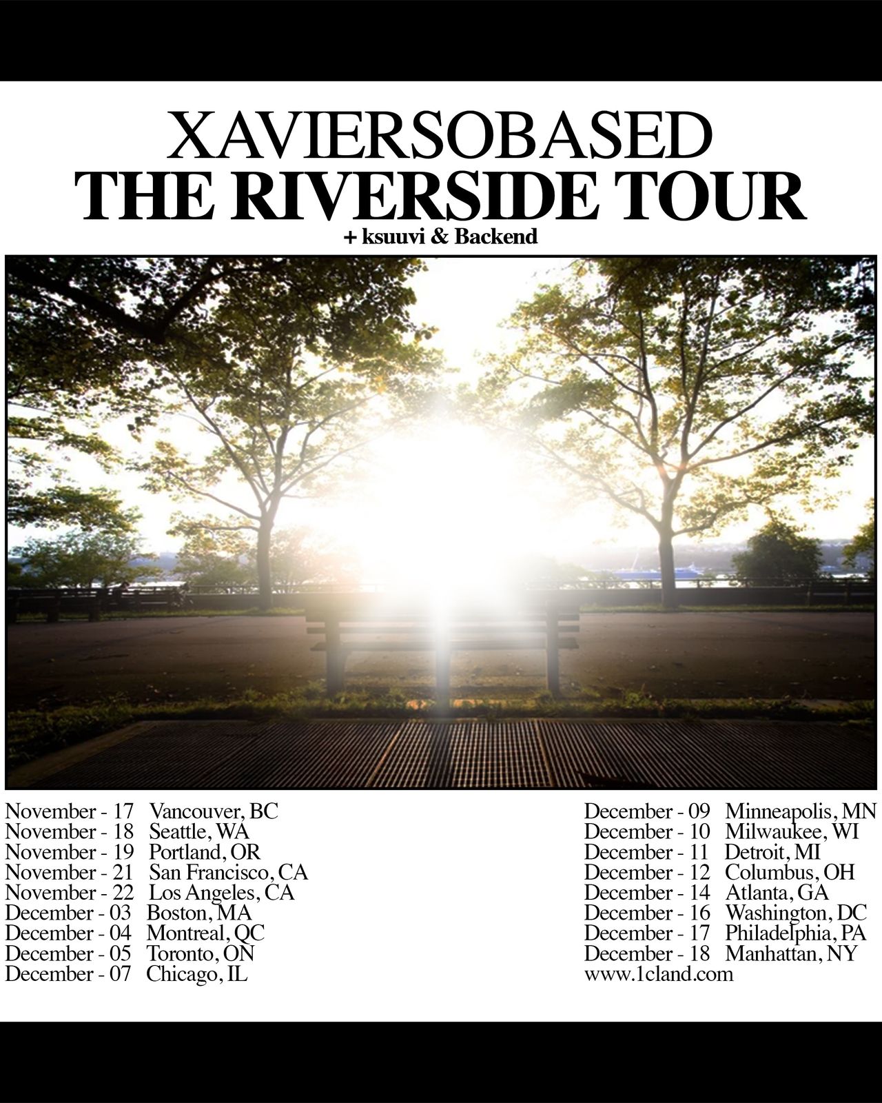Xaviersobased: The Riverside Tour