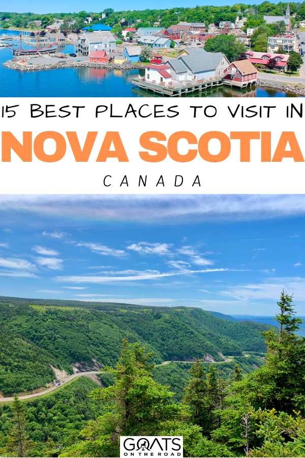 Visiting Nova Scotia for the first time? Here are the 15 best places to visit in Nova Scotia, Canada to help you plan the perfect trip! This east coast road trip destination is one of the great places for photographers and travellers from around the world to explore this amazing Canadian province! | #canadatravel #travelguide #traveltips “15 Best Places To Visit in Nova Scotia, Canada